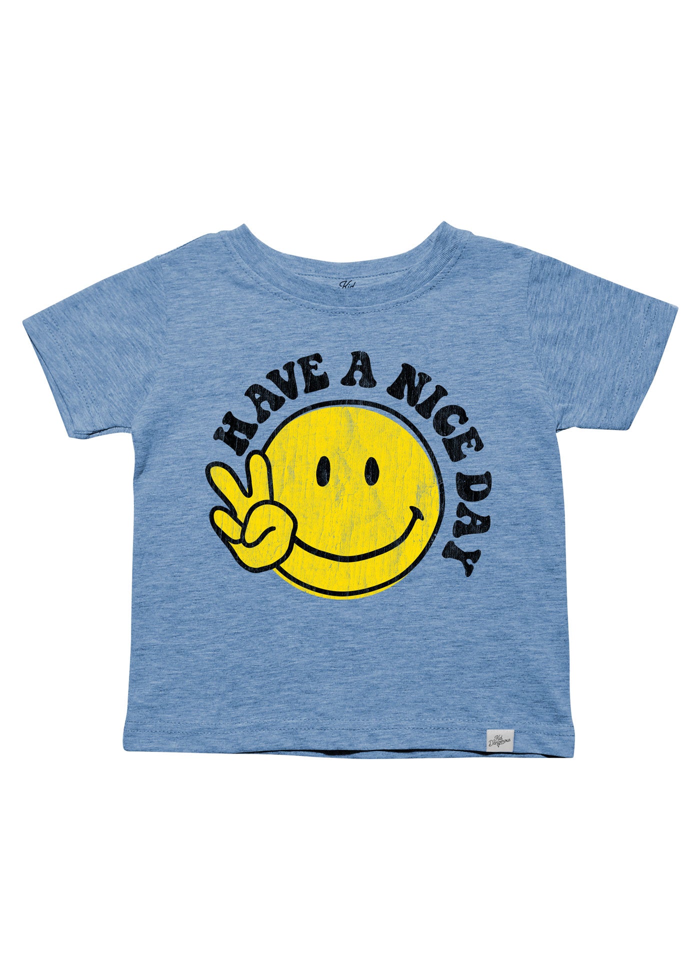 Have a Nice Day Kid's Heather Blue T-Shirt